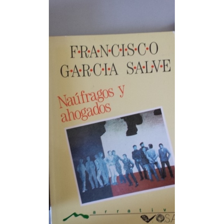 NAUFRAGOS Y AHOGADOS